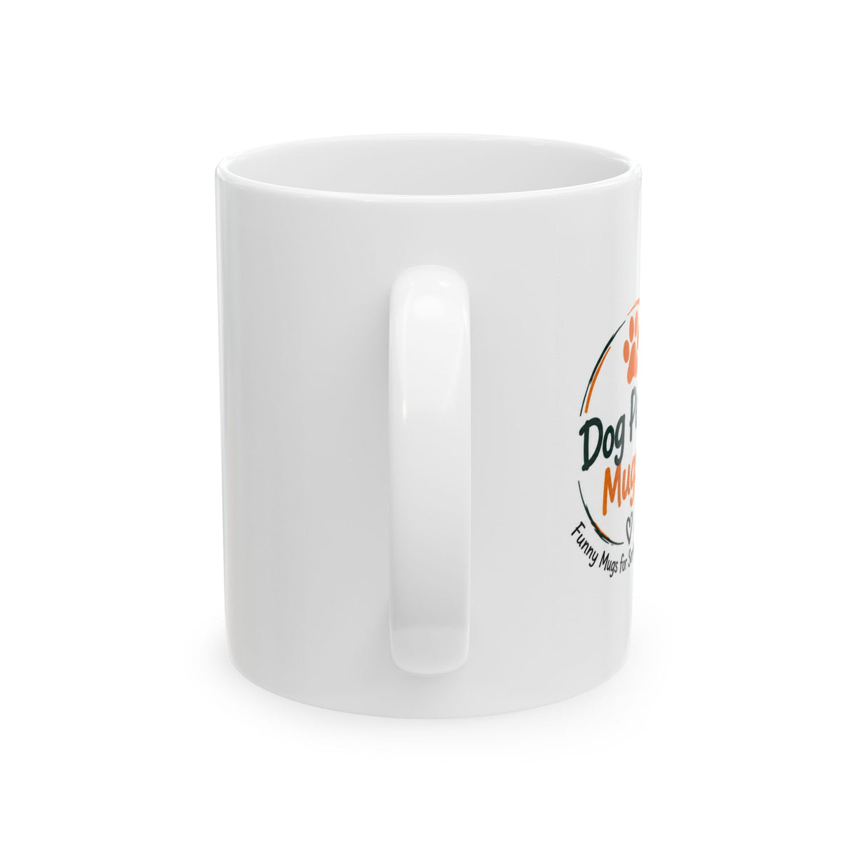 Dog Lover Mug — "I Don't Have Separation Anxiety, My Dog Just Goes Everywhere I Go" Ceramic Coffee Cup (11oz/15oz)